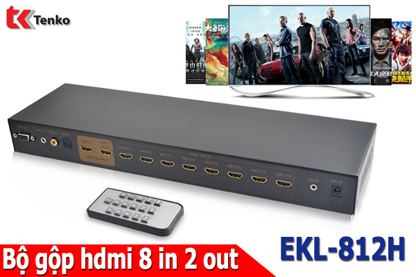 Bộ Gộp HDMI 8 In 2 Out hỗ trợ 4k x 2k EKL-812H