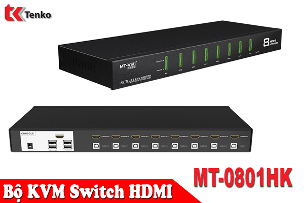 Bá» KVM Switch HDMI 8 In 1 MT-0801HK
